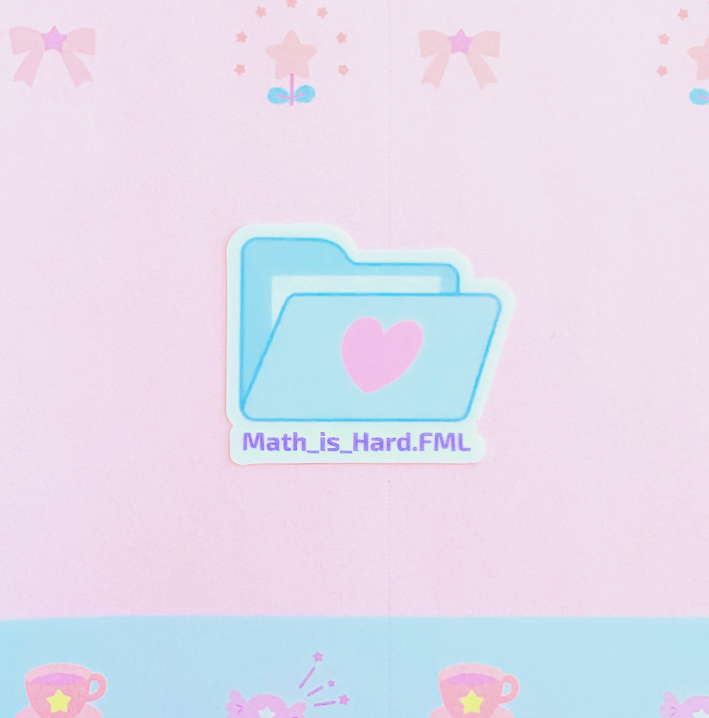 Math Is Hard Vinyl Sticker