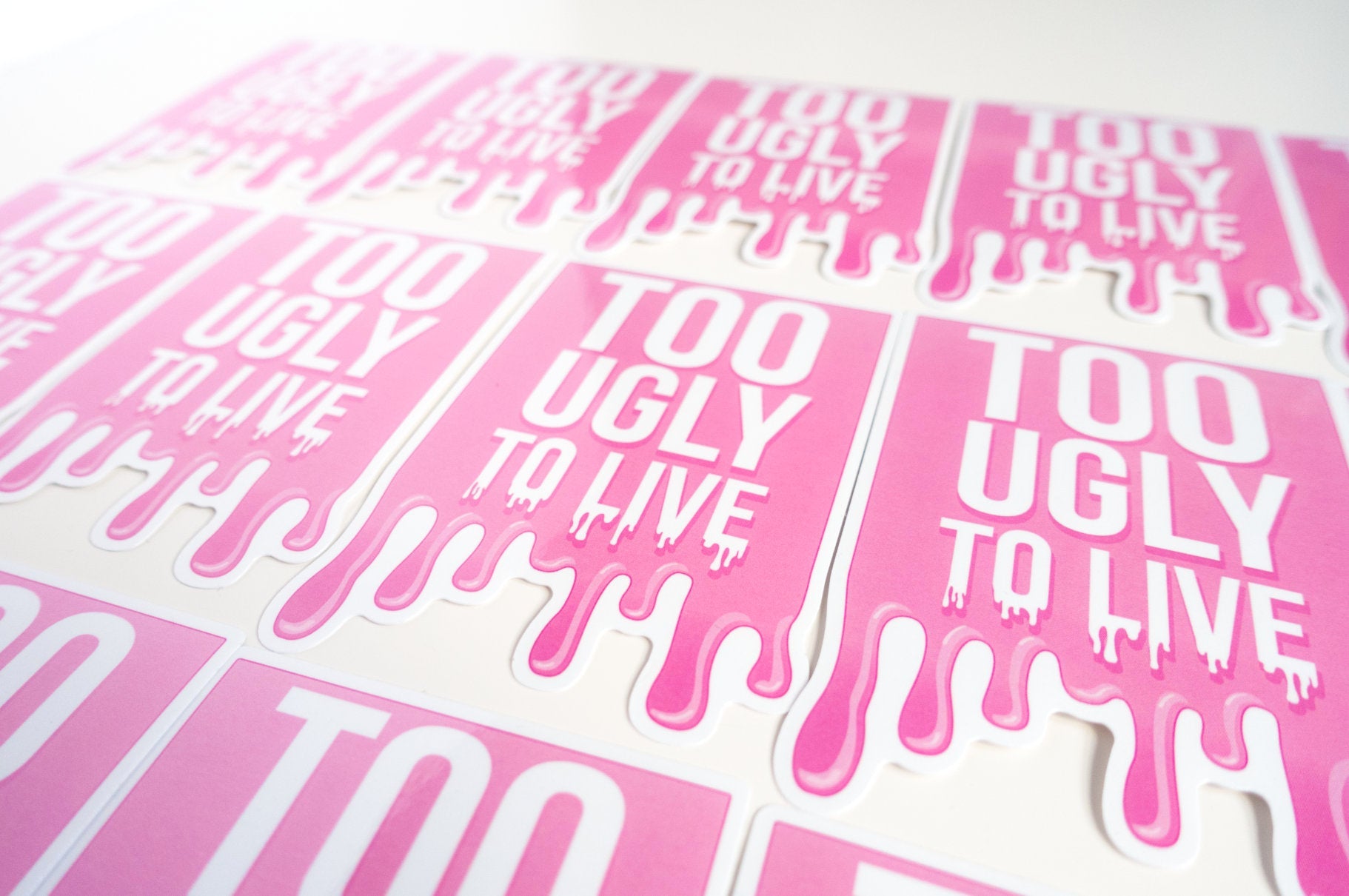 Too Ugly To Live Vinyl Sticker - Glitter Bones Boutique